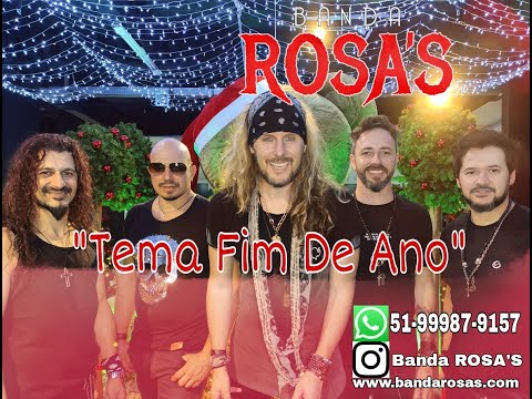 Tema De Final De Ano - Banda Rosa's