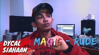 Download lagu MAGIC - RUDE / SHAGGY - ANGEL // DYCAL MASHUP COVER mp3