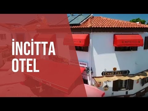 İncitta Otel Tanıtım Filmi