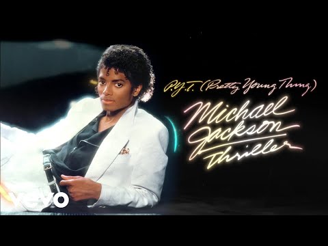Michael Jackson - P.Y.T. (Pretty Young Thing) (Official Audio)