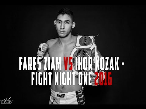 Fares Ziam vs Ihor Kozak - Fight Night One 2016