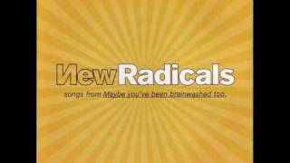 New Radicals - Jehovah Made This Whole Joint For You