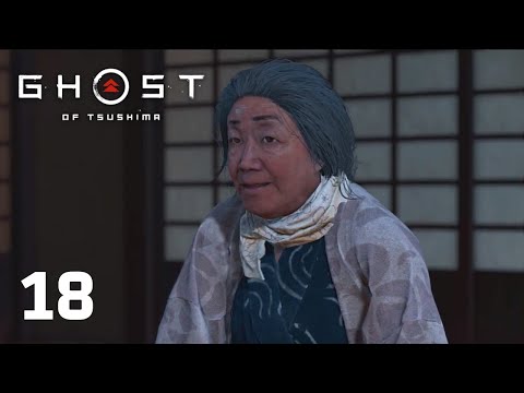 Ghost of Tsushima - Part 18 Walkthrough Hard Mode PS4 Pro Gameplay [No Commentary]