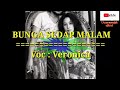 BUNGA SEDAP MALAM Original Vers Audio Voc Veronica