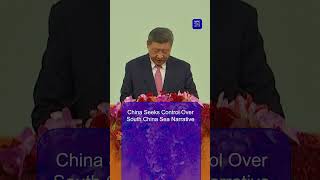 Xi Jinping Accused of Controlling South China Sea Narrative Globally