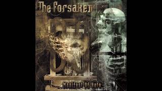 The Forsaken - Betrayal Within Individuals
