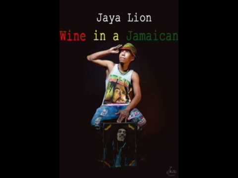 Jaya Lion -Wine in a Jamaican-