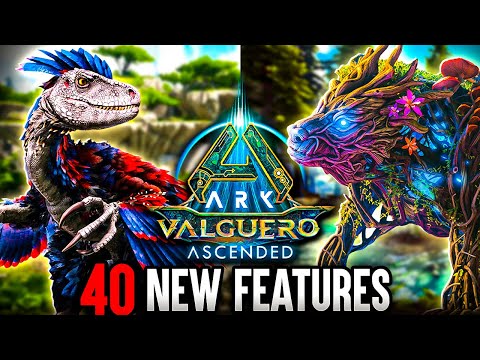 40 Biggest NEW FEATURES in Ark Valguero Ascended