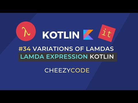 Kotlin Lambdas Expressions | Higher Order Functions in Kotlin | Cheezycode #34