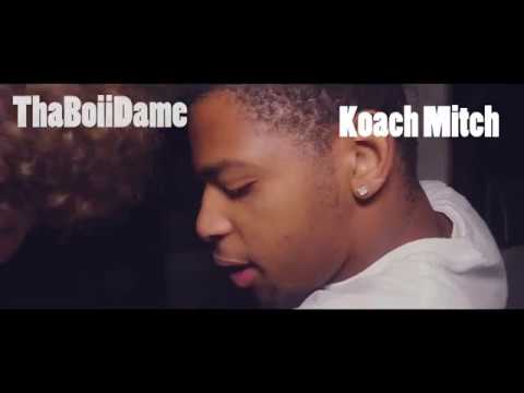 I Need a Girl - KoachMitch Ft. ThaBoiiDame ( Video Shot by :Smfilms )