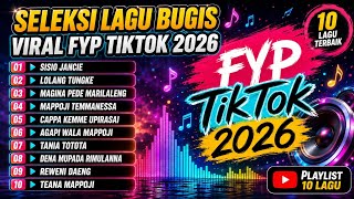 Download lagu 🔰SELEKSI LAGU BUGIS VIRAL || FYP TIKTOK TERBARU 2026 || FULL ALBUM🔰 mp3