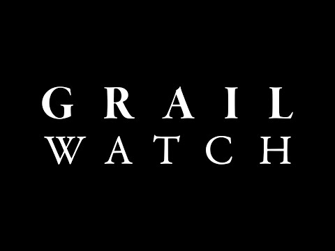 What is Grail Watch?