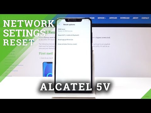 Alcatel 5V Reset Network Settings / Fix Network Configuration