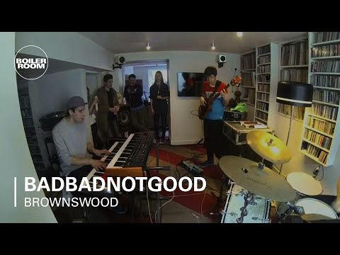 BadBadNotGood Boiler Room Brownswood Basement Live Set