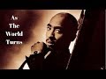 2Pac - As The World Turns Ft. Outlawz (Nozzy-E OG Vibe Remix) (Prod By Dopfunk)