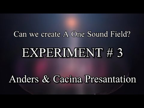 Anders & Cacina Presentation | Experiment # 3