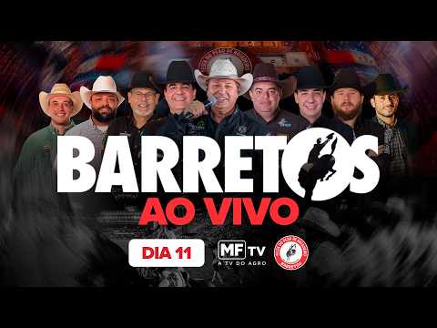 30/08/2026 - RODEIO DE BARRETOS 2026 AO VIVO | 11º DIA | MF TV