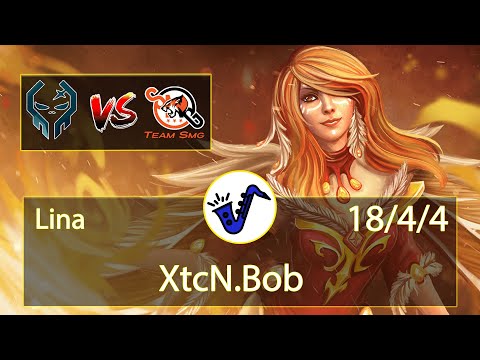 Lina Dota 2 - Bob - 18/4/4 - Mid Lane / Pos 2 - Execration VS Team SMG - BTS Pro Series 8