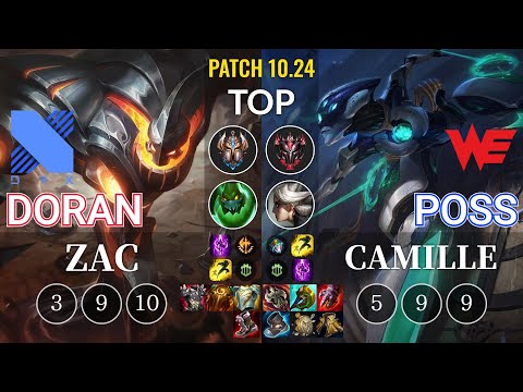DRX Doran Zac vs WE Poss Camille Top - KR Patch 10.24