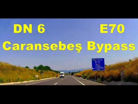 DN6 (E70): Caransebeş Bypass. (Timelapse 3x).