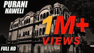 New Punjabi Horror movies 2019  Purani Haveli - Fu