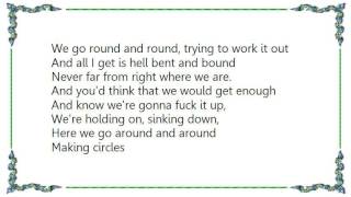 Christian Kane - Making Circles Lyrics