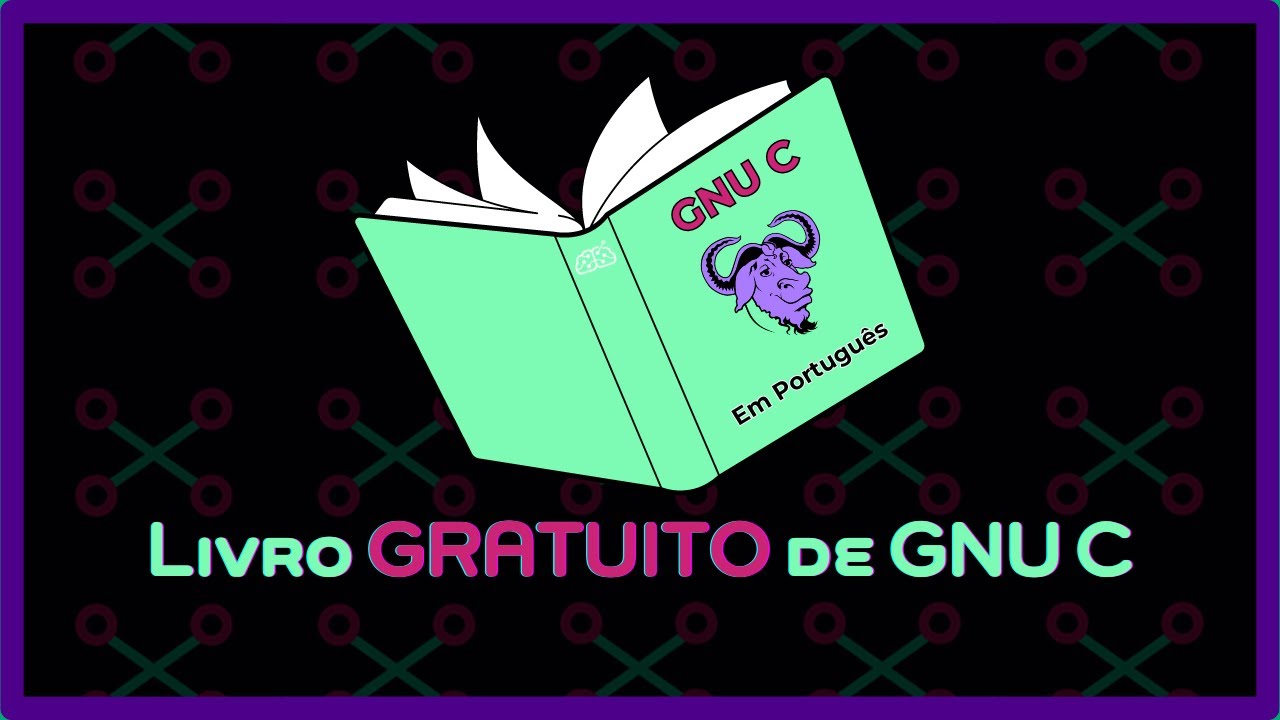Livro GRATUITO de GNU C