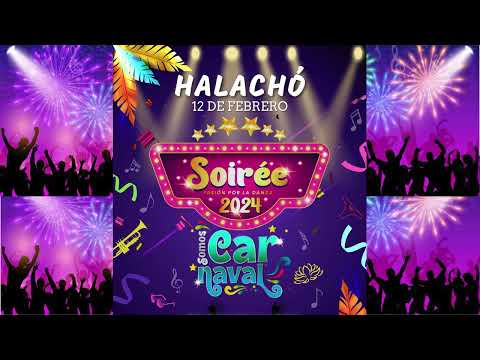 SOIRÉE CARNAVAL HALACHO 2024