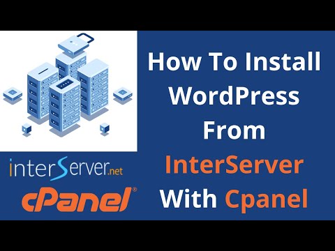 How To Install WordPress From InterServer With Cpanel
