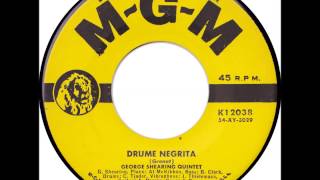 George Shearing Quintet: "Drume Negrita"