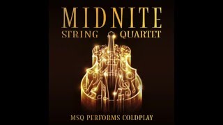 Hymn for the Weekend MSQ Performs Coldplay by Midnite String Quartet