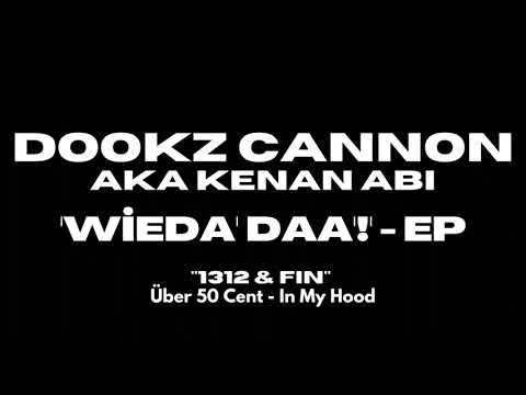 DOOKZ CANNON - '1312 & FIN' (Official Audio)