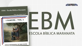 EBM | ESCOLA BÍBLICA MARANATA | EBD | 07/12/2025 | DOMINGO | @IPJCOFICIAL