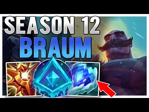 SEASON 12 BRAUM SUPPORT GUIDE