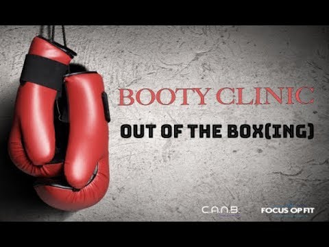 Booty Clinic #10 Out of the BoxIng 26 10 2019