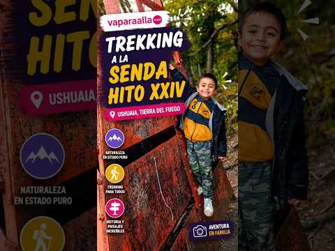 🥾 Senda Hito XXIV 🇦🇷🇨🇱 Un trekking para hacer en familia | Parque Nacional Tierra del Fuego