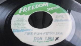 Prince Alla / Don IJah - I see Rasta / Fire pon Petrojam