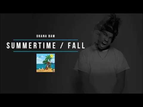 Video thumbnail for Summertime / Fall