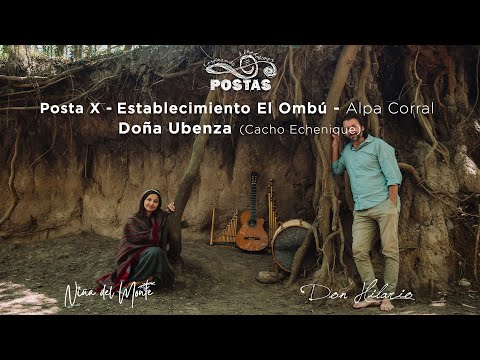 #DonHilario #NiñadelMonte Doña Ubenza - Don Hilario & Niña del Monte "POSTAS" X