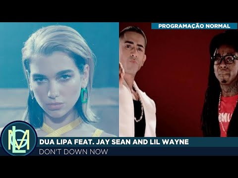 Dua Lipa feat. Jay Sean and Lil' Wayne - Don't Down Now(Don't Start Now vs Down(JSE))