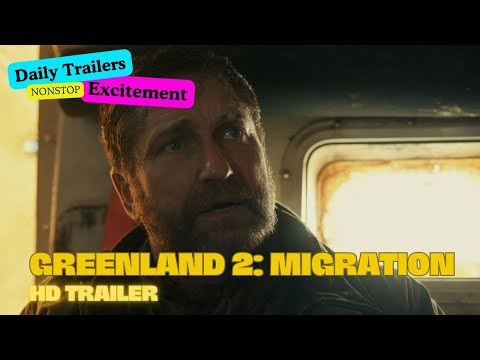 Greenland 2: Migration