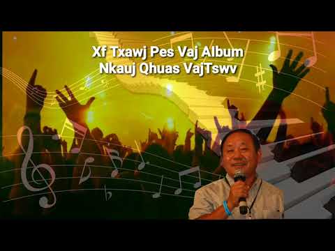 Xf txawj pes vaj aIbum: nkauj qhuas vajtswv