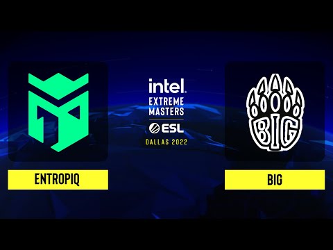 Entropiq vs. BIG - Map 1 [Ancient] - IEM Dallas 2022 Europe - Closed Qualifier