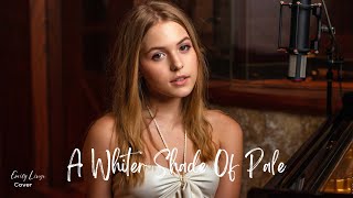 A Whiter Shade Of Pale - Procol Harum -  Cover by Emily Linge