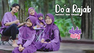 Download lagu ALULA AISY - DOA RAJAB || MENYAMBUT BULAN RAMADHAN ( MV) mp3 Download lagu ALULA AISY - DOA RAJAB || MENYAMBUT BULAN RAMADHAN ( MV) mp3