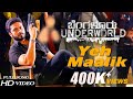 Bengaluru Underworld Yeh Maalik Song Full HD Video Adityaa PN Satyaa J Anoop Seelin