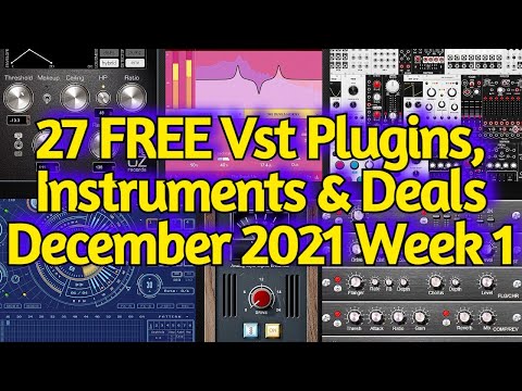 27 Best New FREE VST PLUGINS, Vst Instruments, SAMPLE PACKS & Huge Deals - DECEMBER 2021 Week #1