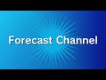 Local Forecast Daytime Forecast Channel