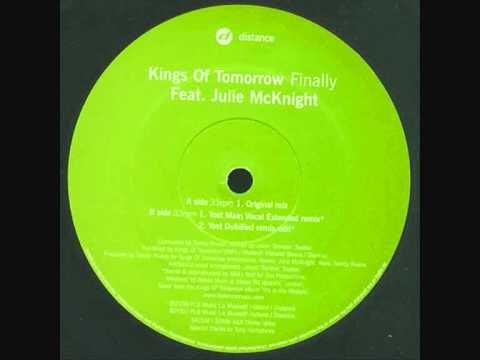 Kings Of Tomorrow Ft Julie Mcknight -  Finally (Nuyorican Soul Acapella Intro Mix )