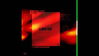 DJ Tunez - Gbese ft. Wizkid &amp; Blaqjerzee (Official Audio 2019)